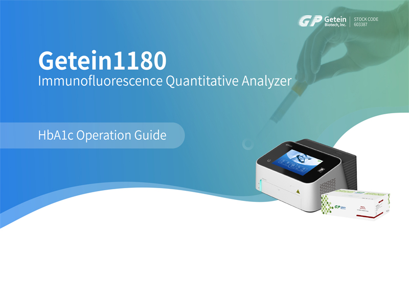 Getein1180 POCT Analyzer HbA1c Diabetes Operation Guide